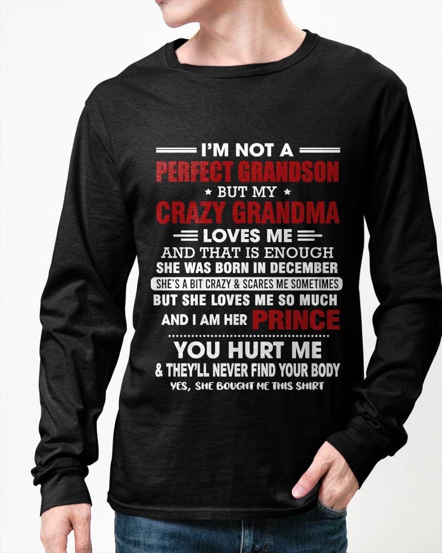 DECEMBER - NOT A PERFECT GRANDSON, BUT LOVED BY MY CRAZY GRANDMA - FROM GRANDMA - TLEE12 (SKU2603-187-12)
