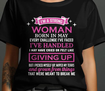 MAY – I’M A STRONG WOMAN – I FALL, I CRY, BUT I NEVER GIVE UP - FOR WOMEN - TLEE05 (SKU10-66-05)