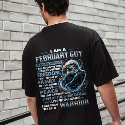 FEBRUARY GUY – DEFENDER OF FREEDOM - FOR MAN - TLEE02 (SKU2607-272-02)