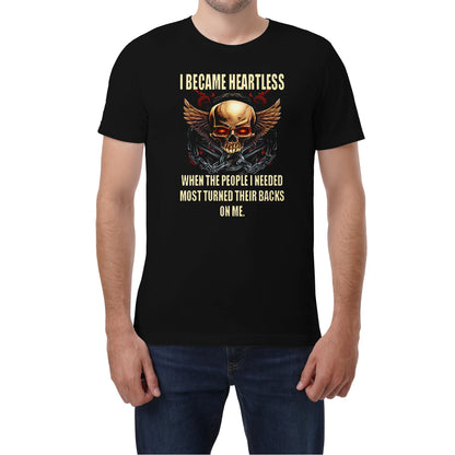 I BECAME HEARTLESS BECAUSE OF BETRAYAL - GIFT FOR MAN - TLEE00 (SKU10-02-00)