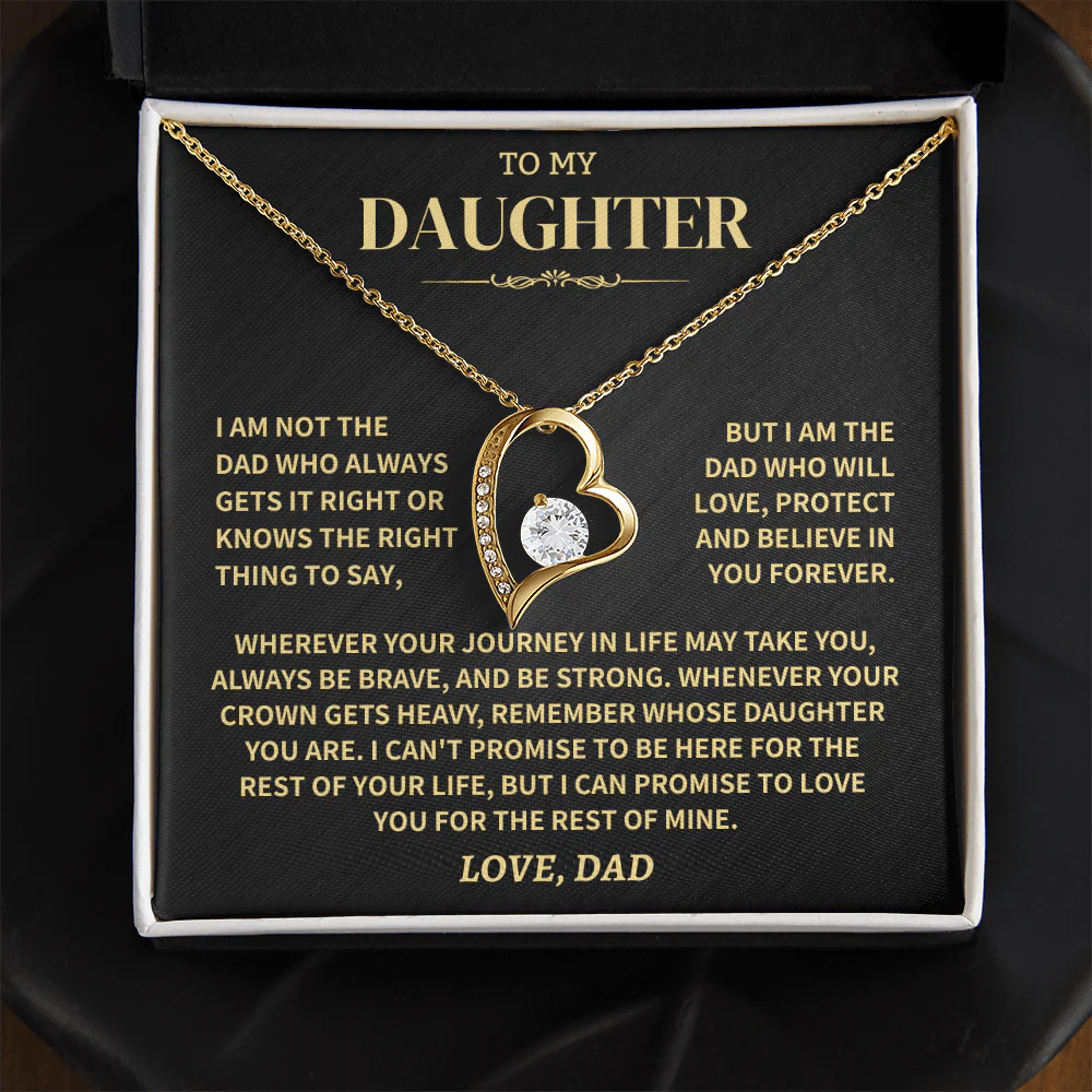 TO MY DAUGHTER "Whenever Your Crown Gets Heavy" - GIFT FROM DAD NTTD00 - Forever Love Necklace