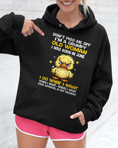 JUNE BORN - GRUMPY OLD WOMAN FUNNY DUCK SHIRT - FOR WOMEN - TLEE06 (SKU2603-236-06)