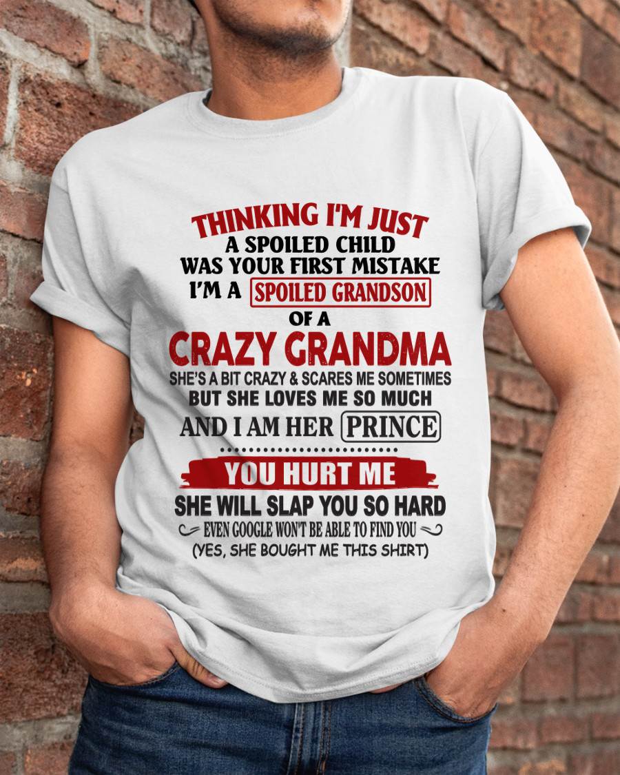 GRANDMA’S BOY – LOVED, SPOILED & PROTECTED - FROM GRANDMA - TLEE00 (SKU2602-128-00)