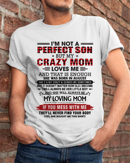 AUGUST - NO MATTER HOW OLD I GET, I’LL ALWAYS BE MY MOM’S LITTLE BOY - FROM MOM - TLEE08 (SKU2602-59-08)