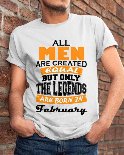 FEBRUARY BORN – ONLY LEGENDS ARE CREATED - FOR MAN - TLEE02 (SKU2606-281-02)