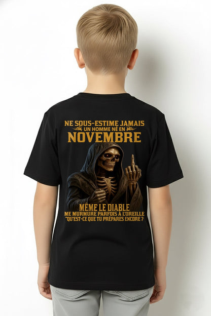 NE SOUS-ESTIME JAMAIS UN HOMME NÉ EN NOVEMBRE Fr11 TLEE11 male (SKU12-305-11)