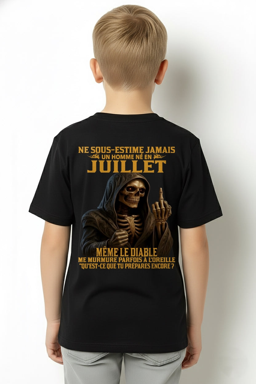 NE SOUS-ESTIME JAMAIS UN HOMME NÉ EN JUILLET Fr07 TLEE07 male (SKU12-305-07)