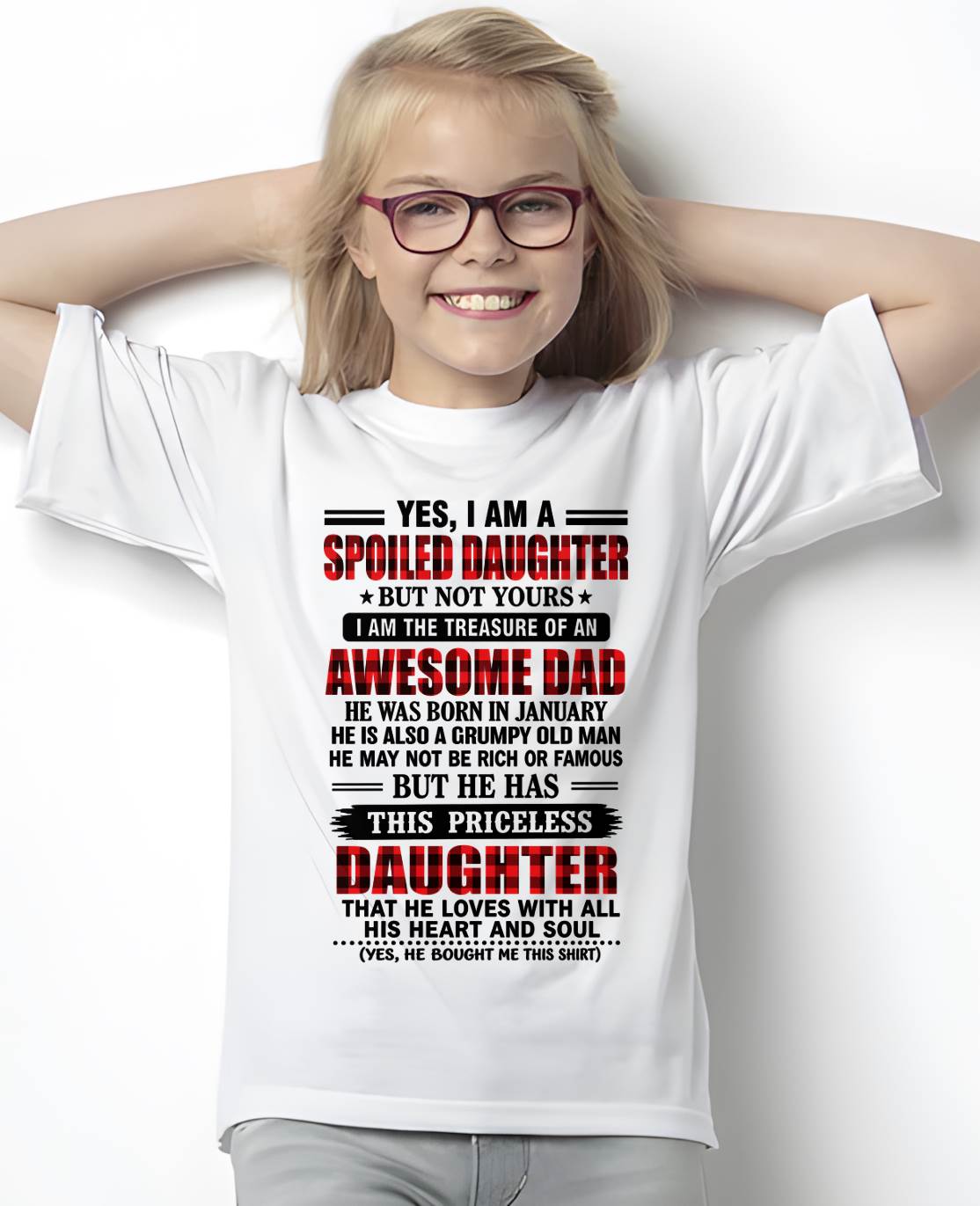 JANUARY - DAD’S SPOILED DAUGHTER - FROM DAD - TLEE01 (SKU2609-31-01)