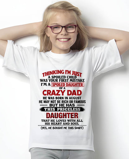 AUGUST - SPOILED DAUGHTER OF A CRAZY DAD - FROM DAD - TLEE08 (SKU2610-884-08)