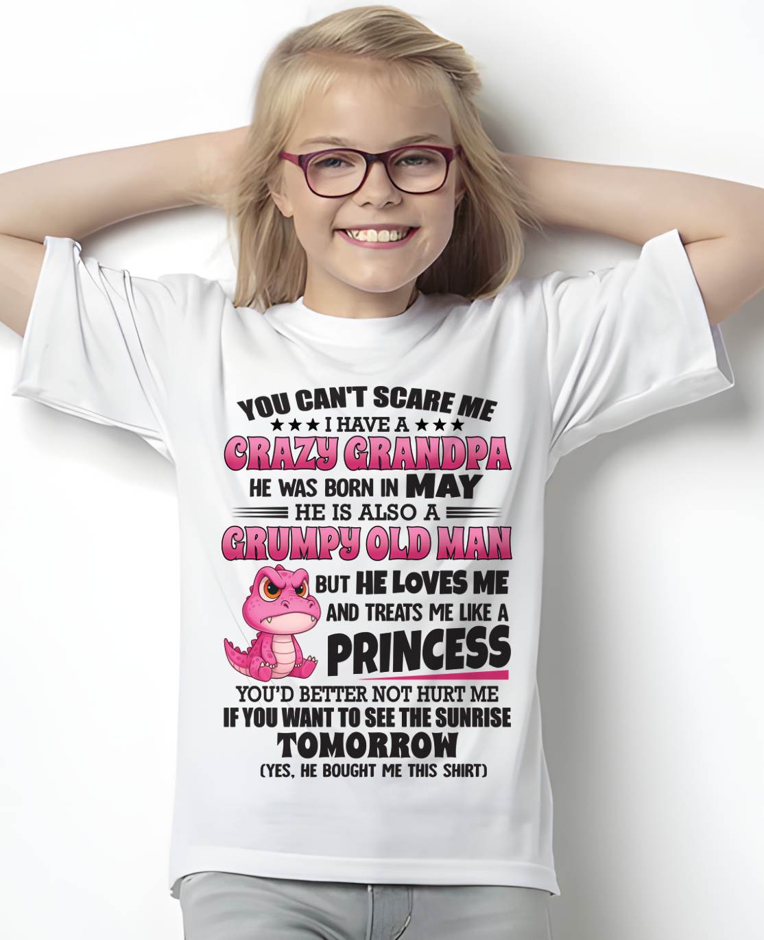MAY - I HAVE A CRAZY AND LOVING GRANDPA - FROM GRANDPA - TLEE05 (SKU09-105-05)