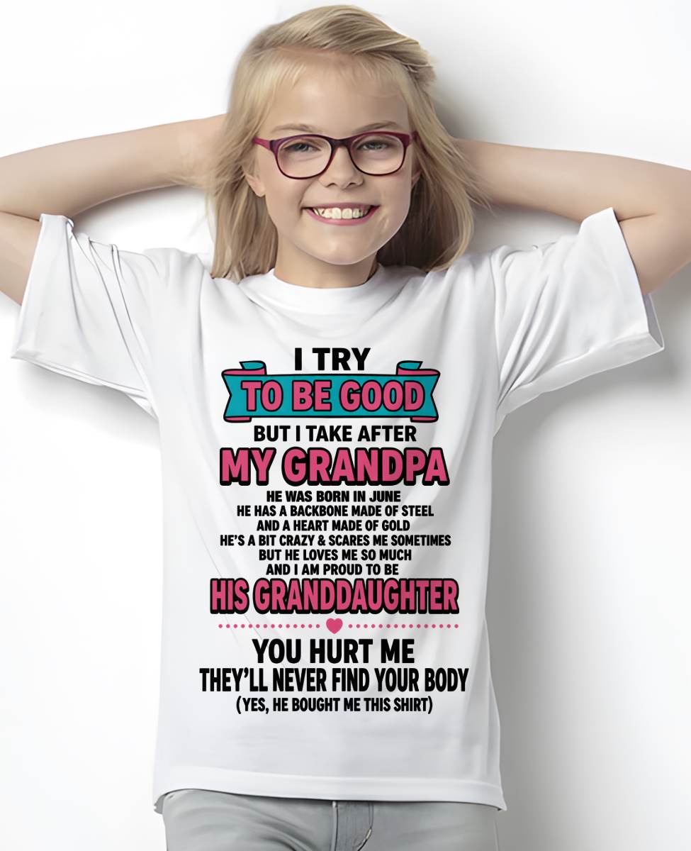 JUNE - I TRY TO BE GOOD BUT I TAKE AFTER MY GRANDPA - FROM GRANDPA - TLEE06 (SKU2606-212-06)