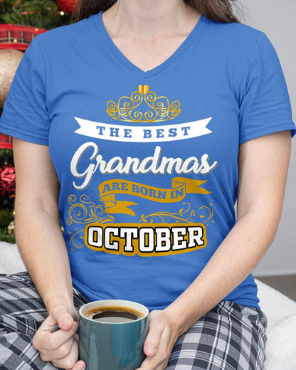 OCTOBER GRANDMAS ARE THE BEST - FOR WOMEN - TLEE10 (SKU2605-238-10)