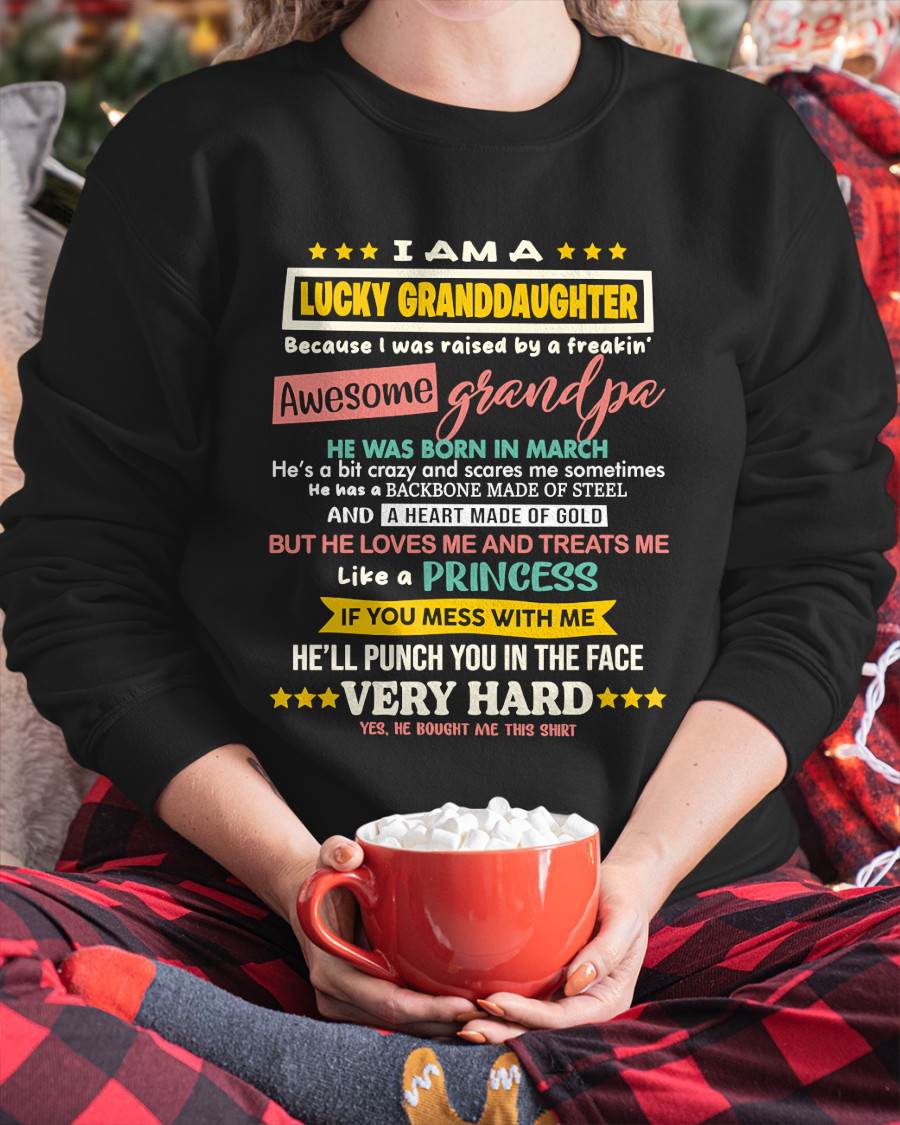MARCH GRANDPA – BLESSED GRANDDAUGHTER RAISED BY AN AMAZING GRANDPA - FROM GRANDPA - TLEE03 (SKU2603-273-03)