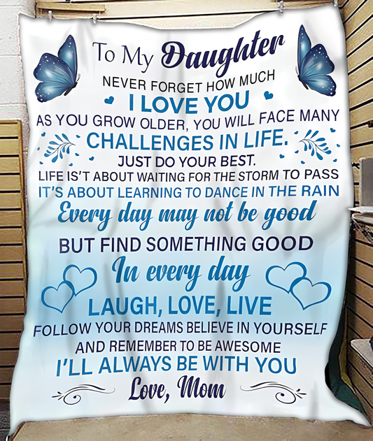 Special Gift For Your Daughter Blanket - From Mom (SKUB07-30)