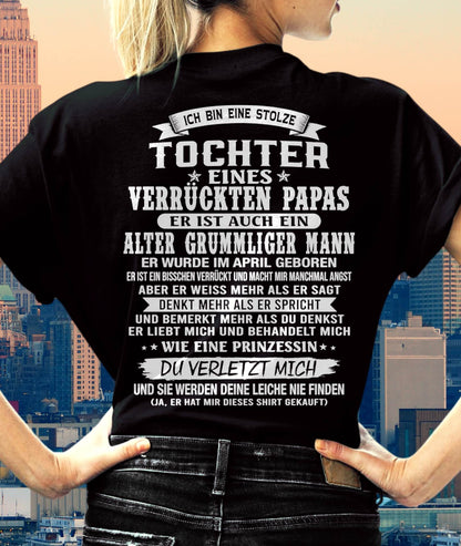 APRIL / TOCHTER EINES VERRÜCKTEN PAPAS SHIRT - GESCHENK VOM PAPA  - TLEE04 (SKU2606-230-04)