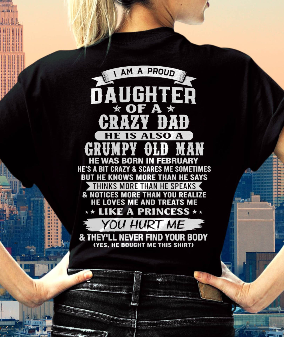 FEBRUARY - PROUD DAUGHTER OF A CRAZY DAD - FROM DAD - TLEE02 (SKU2606-70-02)