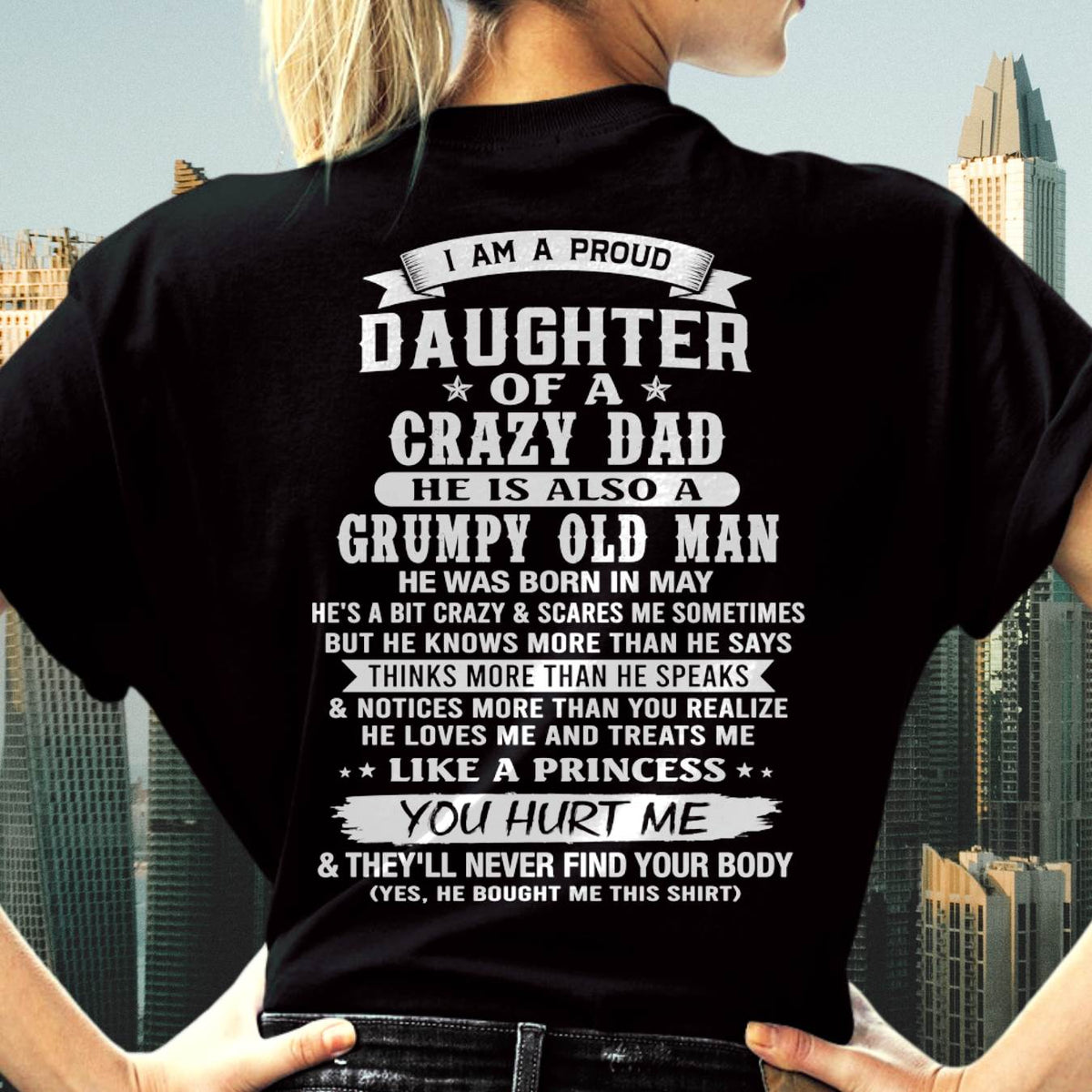 MAY - PROUD DAUGHTER OF A CRAZY DAD - FROM DAD - TLEE05 (SKU2606-70-05)