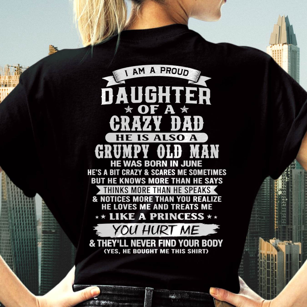 JUNE - PROUD DAUGHTER OF A CRAZY DAD - FROM DAD - TLEE06 (SKU2606-70-06)