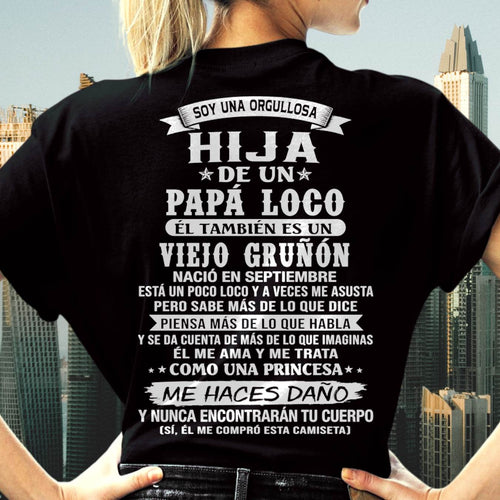 SEPTIEMBRE / HIJA DE UN PAPÁ LOCO SHIRT - REGALO DE PAPÁ  - TLEE09 (SKU2606-229-09)