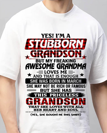 MARCH - STUBBORN GRANDSON GRANDMA SHIRT - FROM GRANDMA - TLEE03 (SKU2608-86-03)