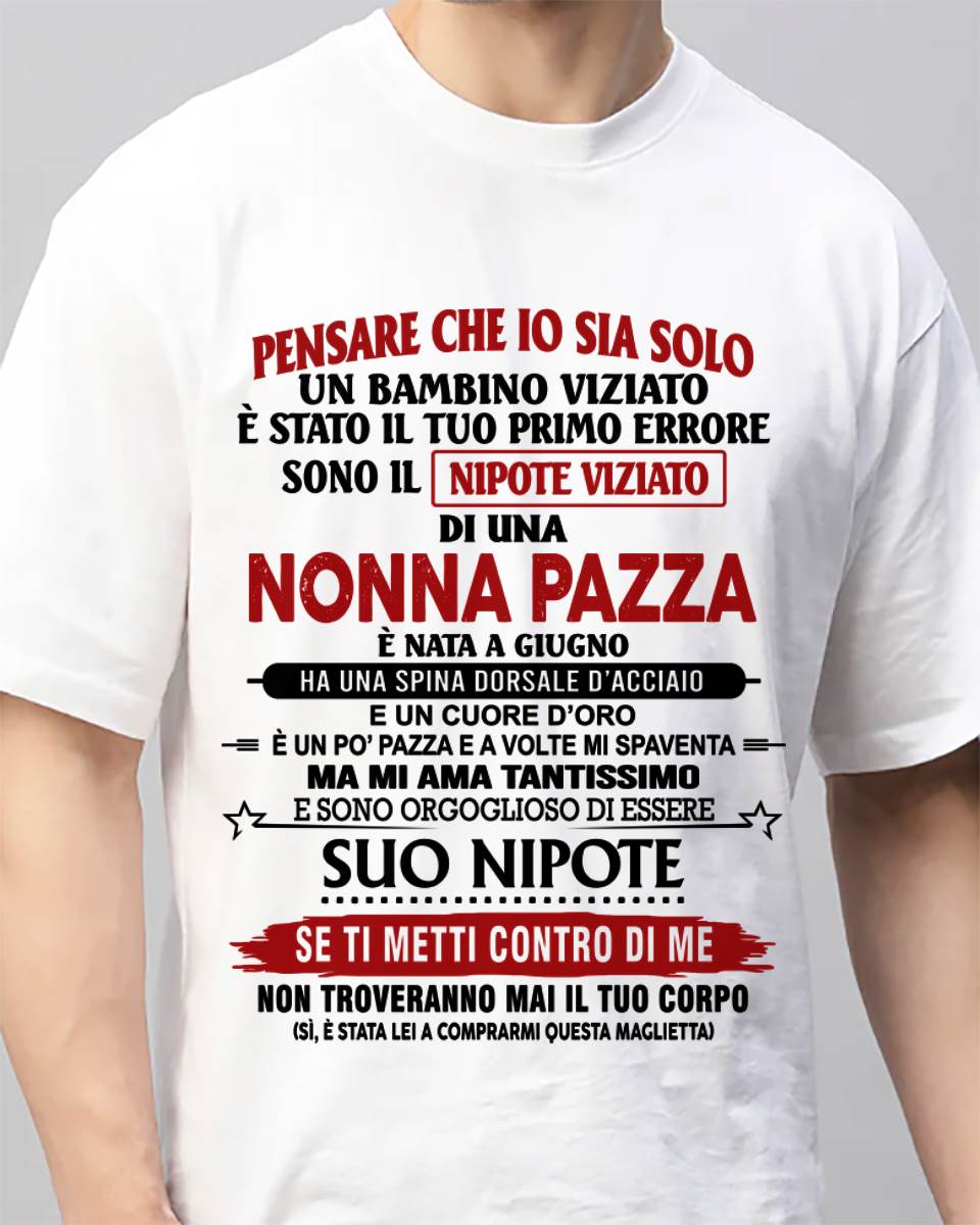 NONNA PAZZA NATA A GIUGNO – NIPOTE VIZIATO – DALLA NONNA - TLEE06 (SKU2605-334-06)