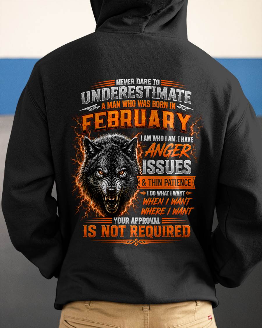 FEBRUARY MAN I DO WHAT I WANT SHIRT - FOR MAN - TLEE02 (SKU2608-244-02)
