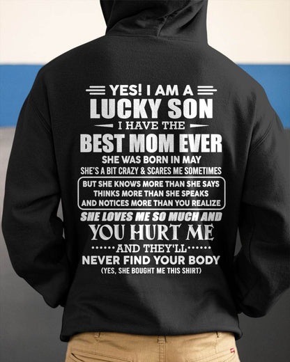 MAY - YES! I AM A LUCKY SON I HAVE THE BEST MOM EVER - FROM MOM - TLEE05 (SKU2603-145-05)