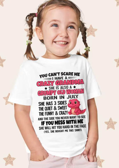 JULY - YOU CAN'T SCARE ME I HAVE A CRAZY GRANDMA - FROM GRANDMA - TLEE07 (SKU09-114-07)
