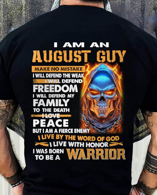 AUGUST - A WARRIOR BY BLOOD, A BELIEVER BY HEART - GIFT FOR MAN - TLEE08 (SKU10-51-08)