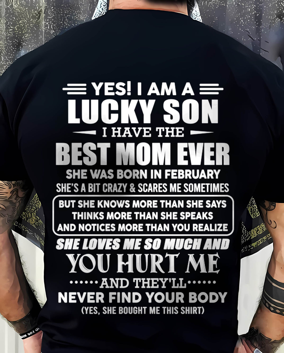 FEBRUARY - YES! I AM A LUCKY SON I HAVE THE BEST MOM EVER - FROM MOM - TLEE02 (SKU2603-145-02)