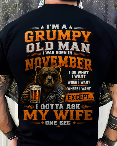 NOVEMBER GRUMPY OLD MAN I GOTTA ASK MY WIFE - FOR MAN - TLEE11 (SKU2608-506-11)