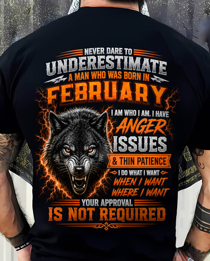 FEBRUARY MAN I DO WHAT I WANT SHIRT - FOR MAN - TLEE02 (SKU2608-244-02)