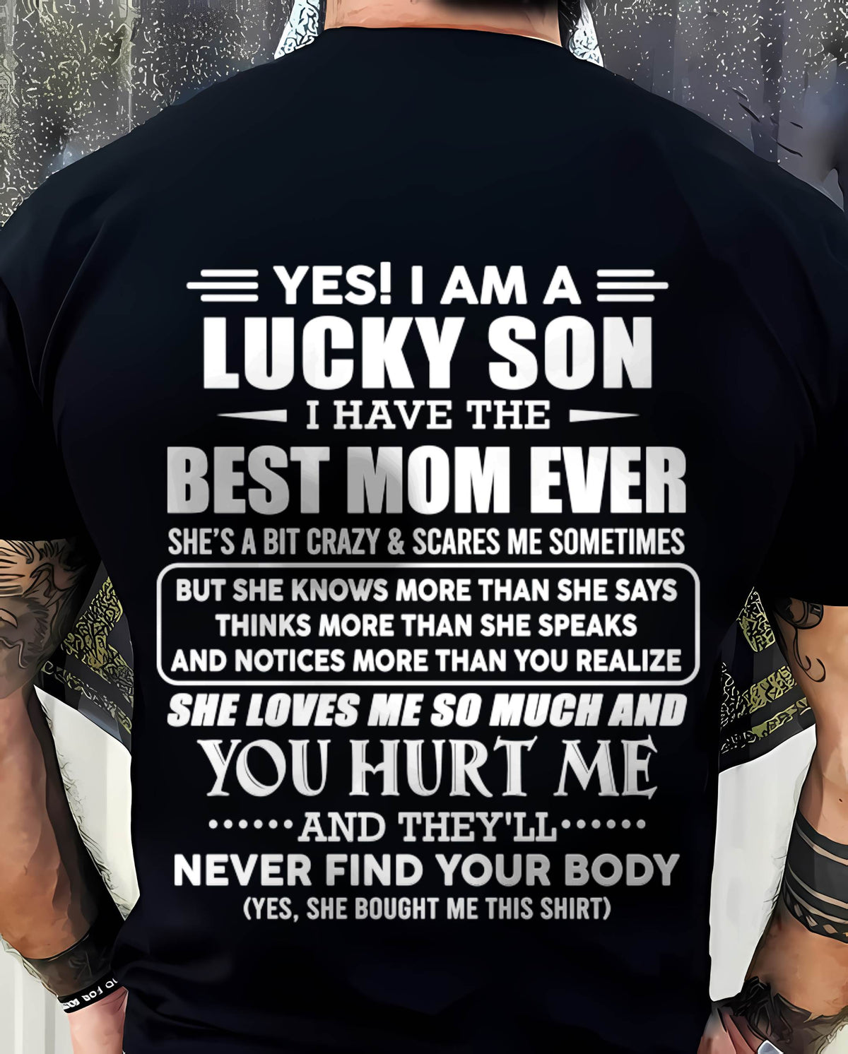 YES! I AM A LUCKY SON I HAVE THE BEST MOM EVER - FROM MOM - TLEE00 (SKU2603-145-00)