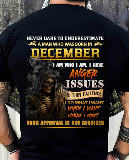 DECEMBER - NEVER UNDERESTIMATE A MAN WHO KNOWS WHO HE IS - FOR MAN - TLEE12 (SKU26T-01156-12)