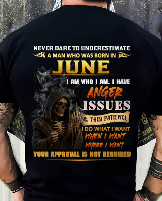 JUNE - NEVER UNDERESTIMATE A MAN WHO KNOWS WHO HE IS - FOR MAN - TLEE06 (SKU26T-01156-06)