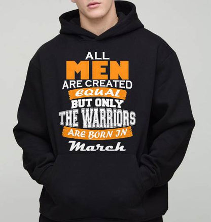 MARCH WARRIORS ARE NOT CREATED, THEY ARE BORN - FOR MAN - TLEE03 (SKU2605-59-03)