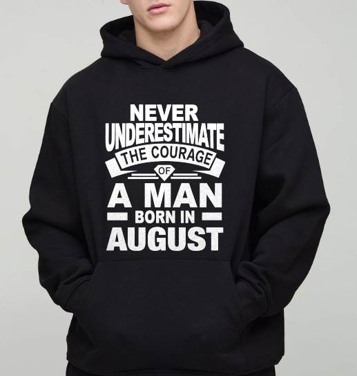 AUGUST BORN MAN : COURAGE STRENGTH & PRIDE - FOR MAN - TLEE08 (SKU2606-126-08)