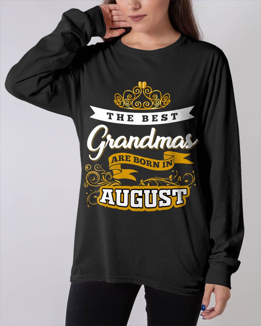 AUGUST GRANDMAS ARE THE BEST - FOR WOMEN - TLEE08 (SKU2605-238-08)
