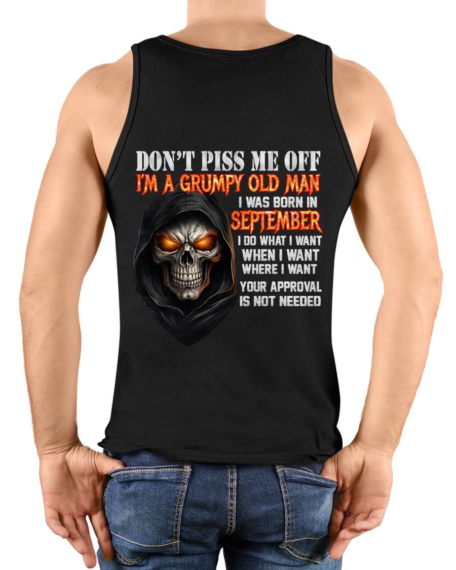 SEPTEMBER BORN GRUMPY OLD MAN SKULL T-SHIRT – FUNNY ATTITUDE SHIRT - FOR MAN - TLEE09 (SKU2603-323-09)