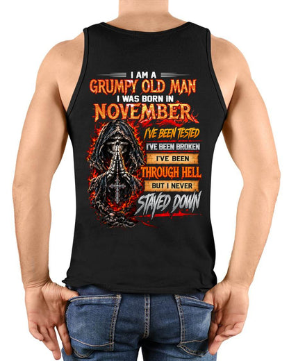 NOVEMBER BORN GRUMPY OLD MAN – BUILT THROUGH HELL - FOR MAN - TLEE11 (SKU2609-372-11)