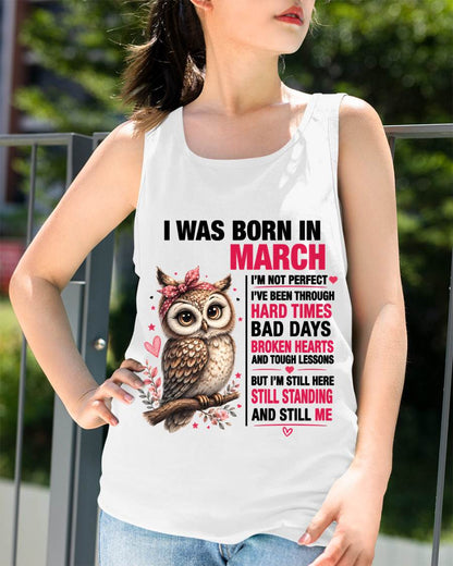 BORN IN MARCH – STILL HERE, STILL STANDING - FOR WOMEN - TLEE03 (SKU2605-152-03)