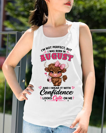 AUGUST BORN CONFIDENCE TEE - FOR WOMEN - TLEE08 (SKU2608-118-08)