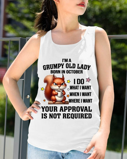 OCTOBER BORN WOMEN DON’T NEED APPROVAL TEE - FOR WOMEN - TLEE10 (SKU2605-211-10)