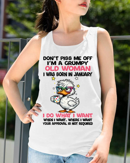 JANUARY BORN - FUNNY ATTITUDE DUCK GRUMPY WOMAN T-SHIRT - FOR WOMEN - TLEE01 (SKU2603-238-01)