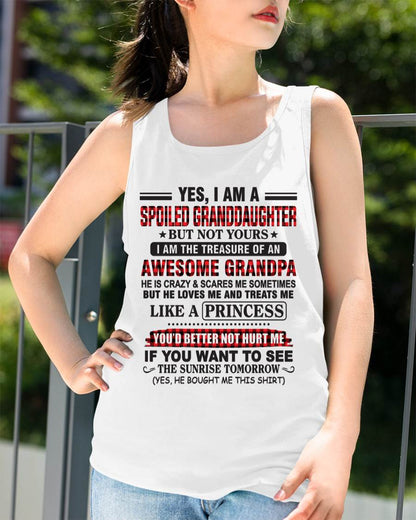 YES, I AM A SPOILED GRANDDAUGHTER – TREASURE OF AN AWESOME GRANDPA - FROM GRANDPA - TLEE00 (SKU2602-205-00)