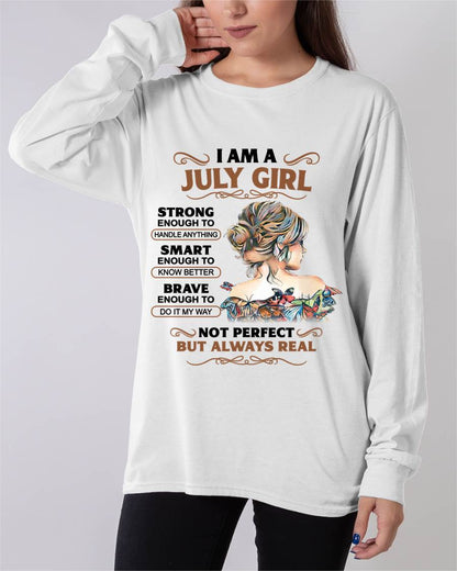 JULY – INSPIRATIONAL WOMEN’S SHIRT NOT PERFECT BUT REAL - FOR WOMEN - TLEE07 (SKU2604-159-07)