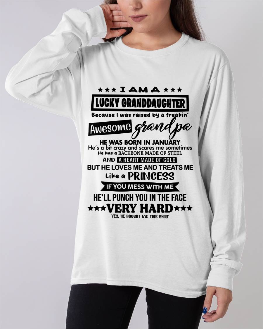 JANUARY GRANDPA - LUCKY GRANDDAUGHTER SHIRT RAISED BY AN AWESOME GRANDPA  - FROM GRANDPA - TLEE01 (SKU2603-271-01)