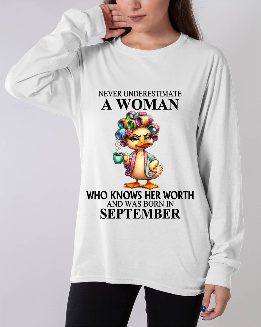 SEPTEMBER – NEVER UNDERESTIMATE A WOMAN WHO KNOWS HER WORTH - FOR WOMEN - TLEE09 (SKU2604-56-09)