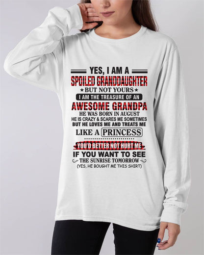 AUGUST - YES, I AM A SPOILED GRANDDAUGHTER – TREASURE OF AN AWESOME GRANDPA - FROM GRANDPA - TLEE08 (SKU2602-205-08)