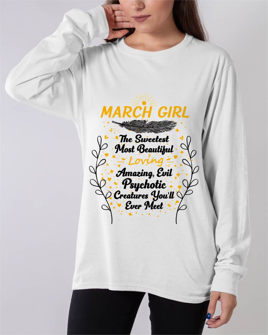 MARCH GIRL – SWEET, BEAUTIFUL & A LITTLE PSYCHOTIC - FOR WOMEN - TLEE03 (SKU2603-297-03)